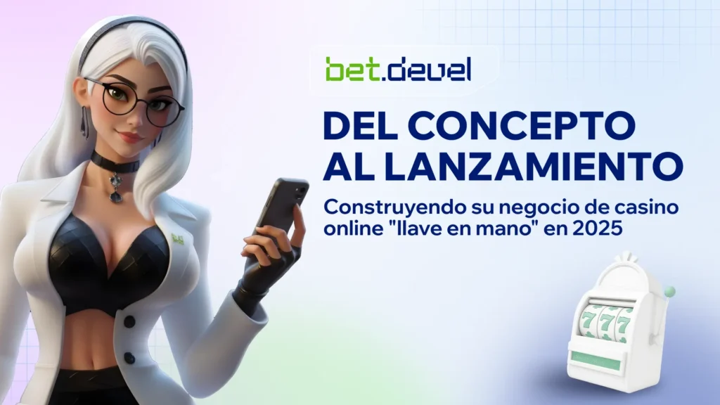 Banner de Bet.Devel con una figura femenina sosteniendo un smartphone y una máquina tragamonedas, promocionando el desarrollo de negocios de casinos online llave en mano en 2025.