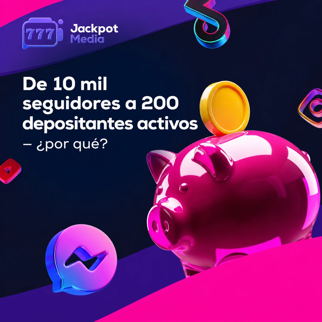 De 10 mil seguidores a 200 depositantes: por qué existe esa brecha