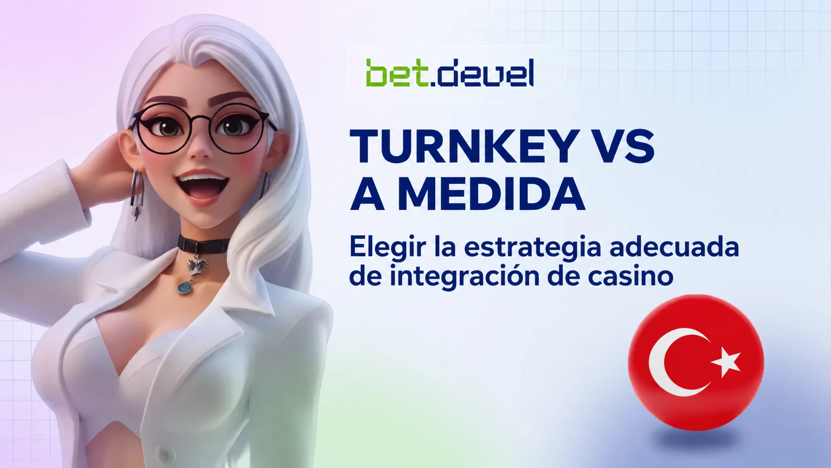 Experta femenina en 3D con cabello blanco junto a la bandera de Turquía, promocionando la guía de BetDevel sobre estrategias de integración de casinos Turnkey vs. Custom.