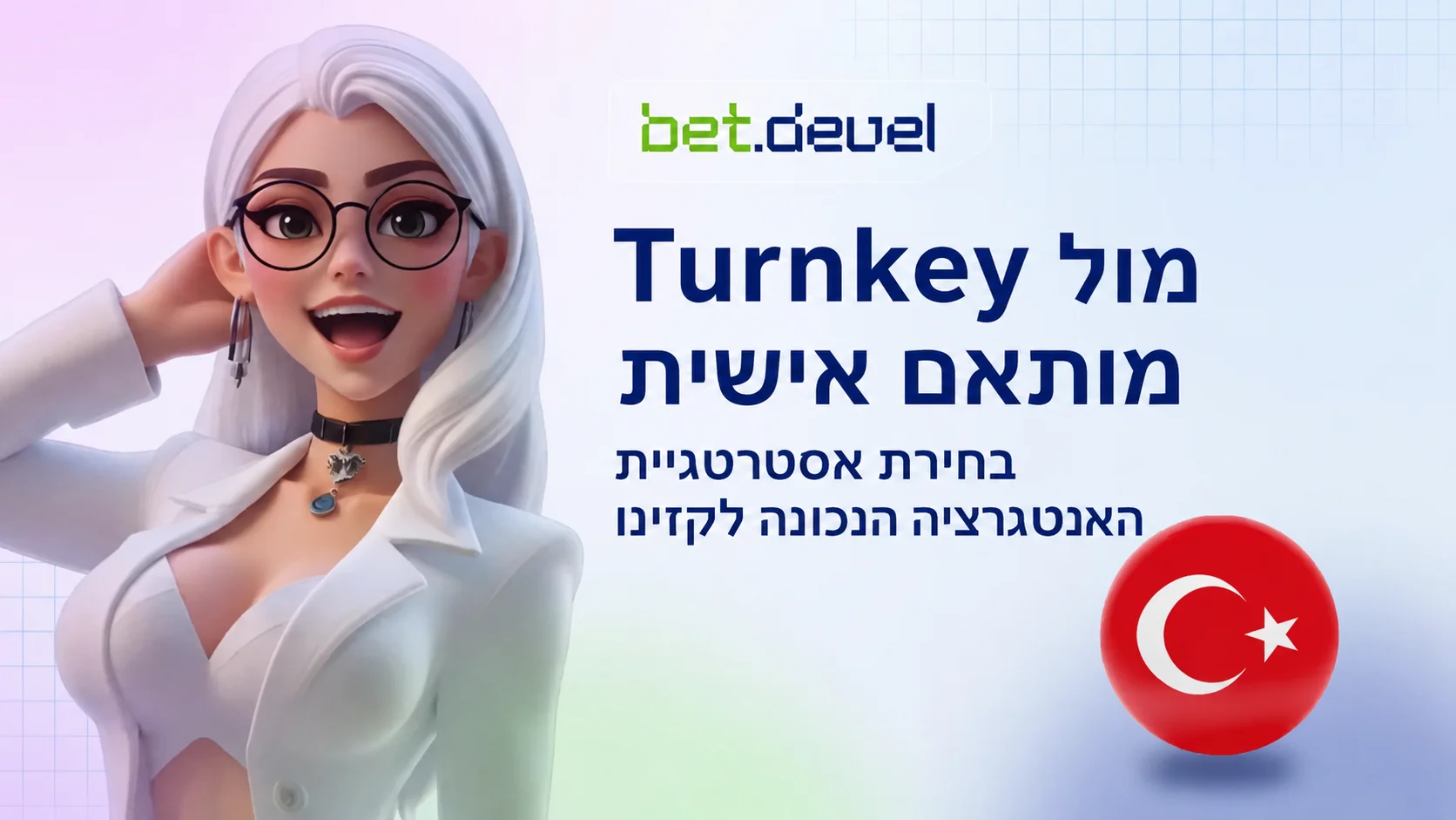 Experta femenina en 3D con cabello blanco junto a la bandera de Turquía, promocionando la guía de BetDevel sobre estrategias de integración de casinos Turnkey vs. Custom.