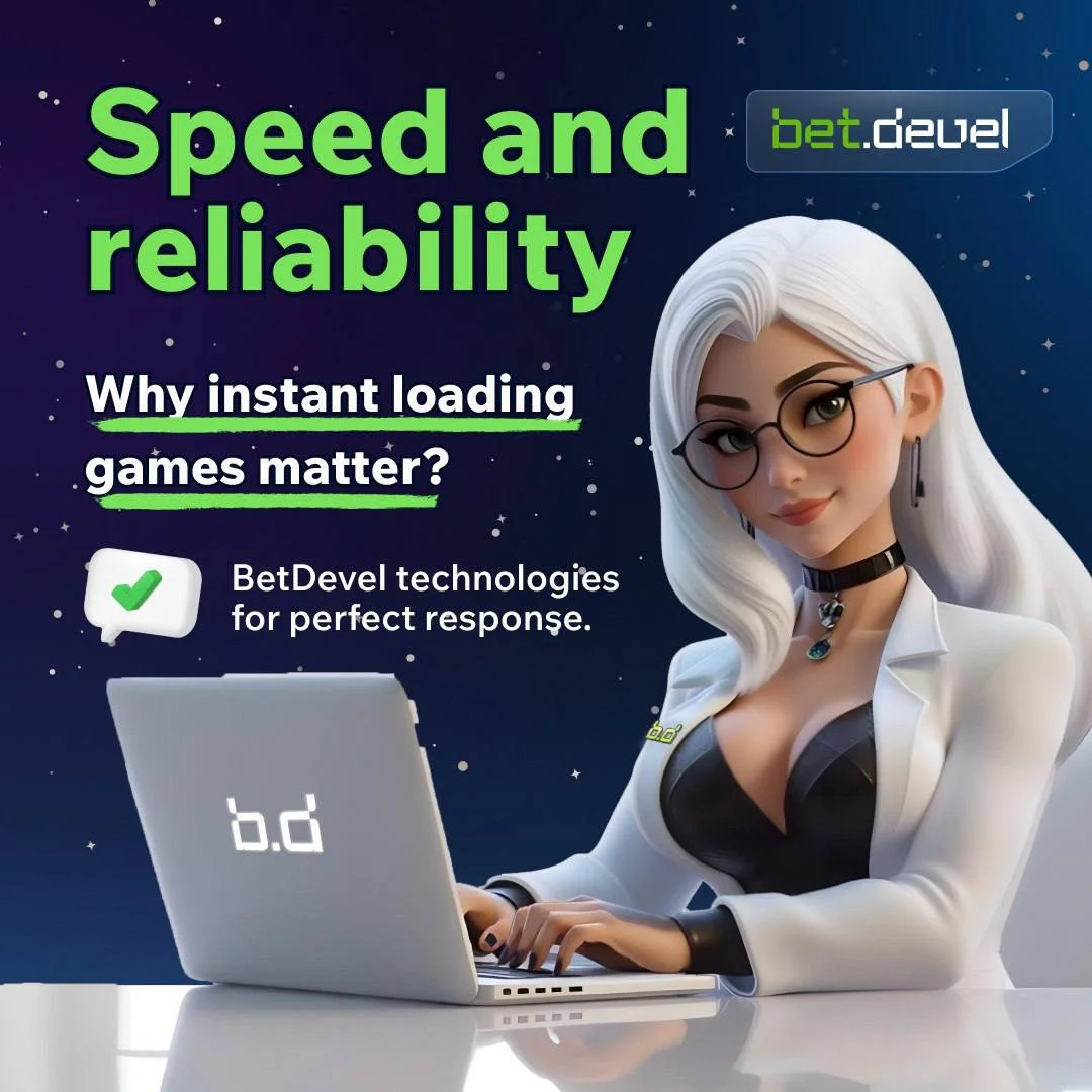 Why Platform Speed Matters in iGaming: The BetDevel Advantage