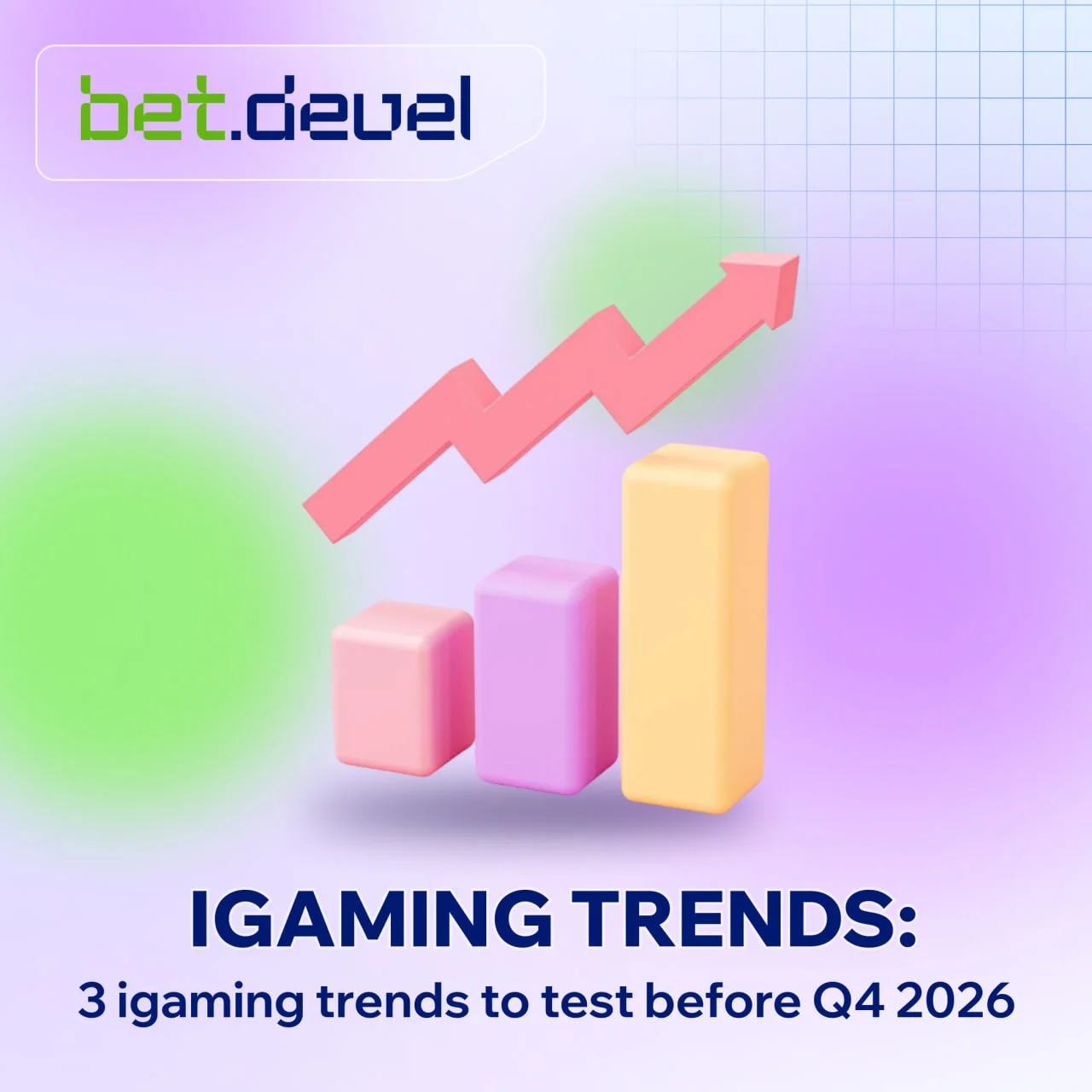 3 iGaming Trends Every Operator Should Test Before Q4 2026